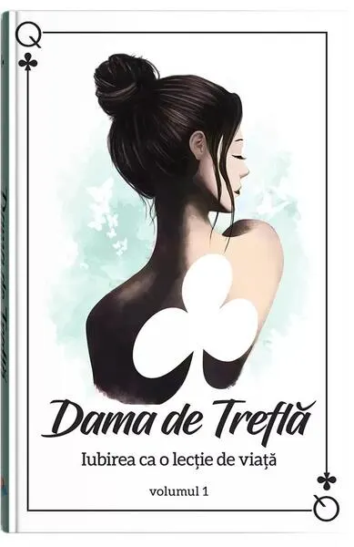 Dama de Treflă (Vol. 1) - Paperback brosat - Dama de Treflă