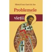 Problemele vietii