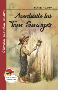 Aventurile lui Tom Sawyer - Paperback brosat