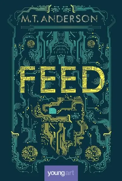 Feed - Hardcover - M. T. Anderson