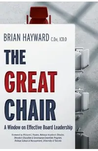 The Great Chair: A Window on Effective Board Leadership