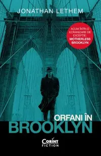 Orfani în Brooklyn (ediție Tie-in) - Paperback brosat - Jonathan Lethem