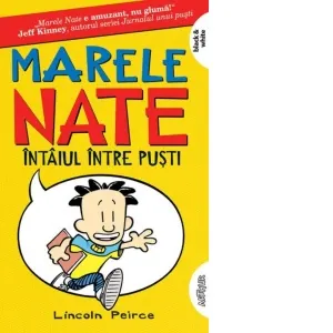 Marele Nate 1. Intaiul intre pusti (paperback)