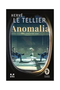 Anomalia - Hardcover - Herve Le Tellier