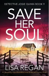 Save Her Soul: An absolutely unputdownable crime thriller and mystery novel