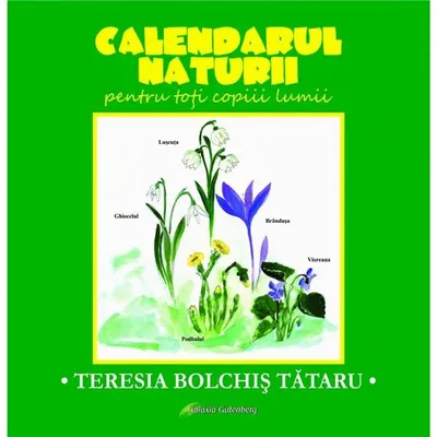 Calendarul naturii pentru toti copiii lumii