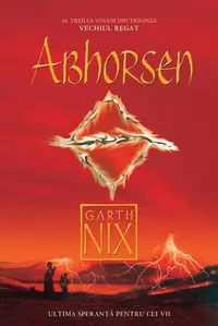 Abhorsen (Vol. III) - Hardcover - Garth Nix