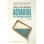 Acvariul si alte cateva dovezi suplimentare