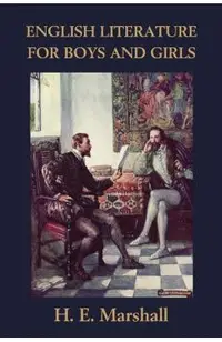 English Literature for Boys and Girls, Illustrated Edition (Yesterday's Classics)