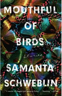 Mouthful of Birds: Stories