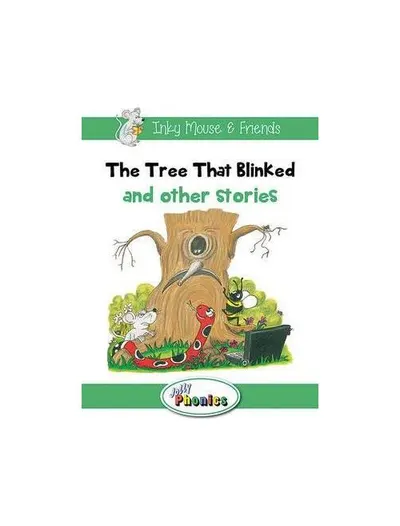 The Tree That Blinked and other stories