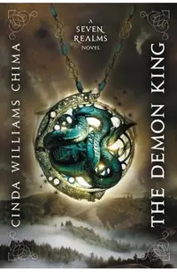 The Demon King (a Seven Realms Novel, Book 1)