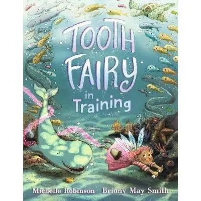 Tooth Fairy in Training