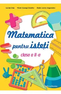 Matematica pentru isteti - Clasa 2