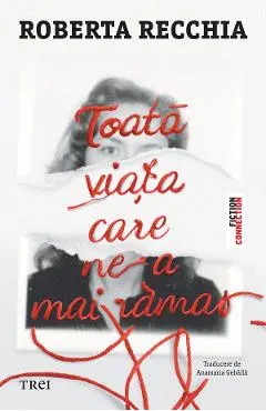 eBook Toata viata care ne-a mai ramas