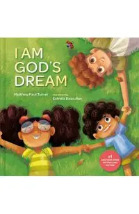 I Am God's Dream