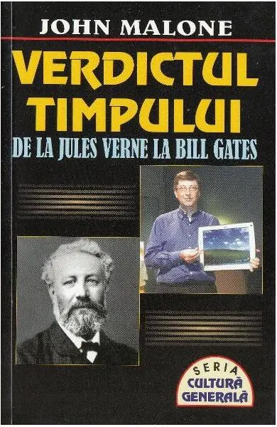 Verdictul timpului - Paperback brosat - John Malone, Rosana Nedelciu