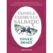 Tainele Codrului Salbatic