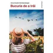 Bucuria de a trai