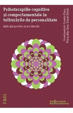 Psihoterapiile cognitive si comportamentale in tulburarile de personalitate