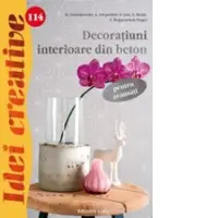 Decoratiuni interioare din beton pentru avansati
