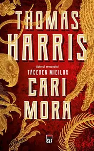 Cari Mora - Hardcover - Thomas Harris