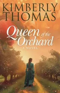 Queen of the Orchard