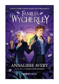 Familia Wycherley (prima parte a seriei „Familia Wycherley )