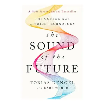 Sound of the Future