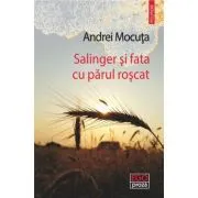 Salinger si fata cu parul roscat