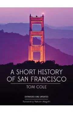 A Short History of San Francisco