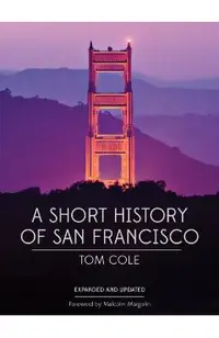 A Short History of San Francisco
