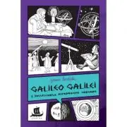 Galileo Galilei si inceputurile astronomiei moderne