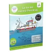 La bordul marelui Pescarus