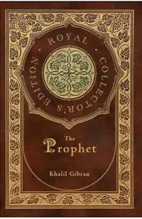 The Prophet (Royal Collector's Edition) (Case Laminate Hardcover with Jacket)