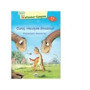 Curaj, micutule dinozaur! Nivel 1 - Cititorii miniCavaler-Campion (5-6 ani)