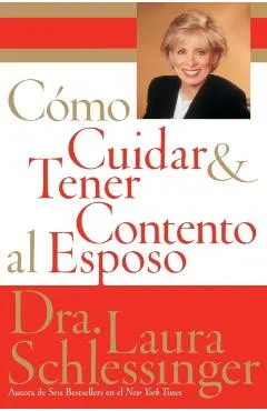 Como Cuidar y Tener Contento al Esposo