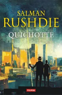 Quichotte - Paperback brosat - Salman Rushdie