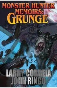 Monster Hunter Memoirs: Grunge, Volume 1