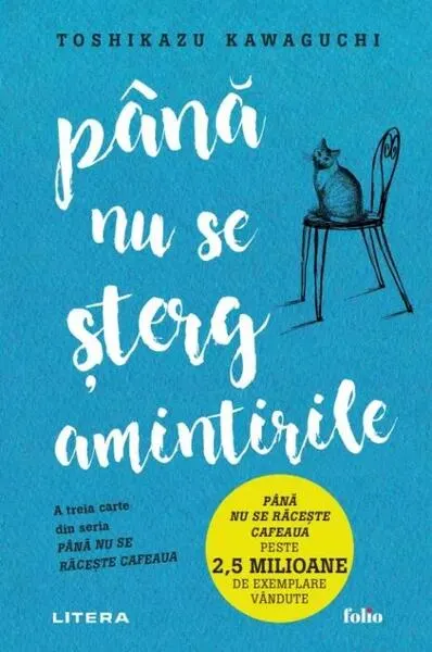 Până nu se șterg amintirile (Vol. 3) - Paperback brosat - Toshikazu Kawaguchi