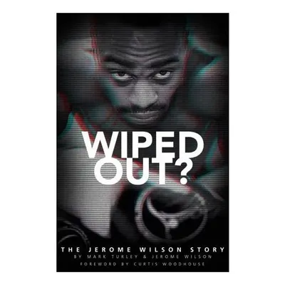 Wipe Out?