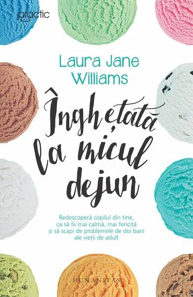 Înghețată la micul dejun - Paperback brosat - Laura Jane Williams