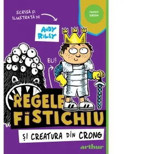 Regele Fistichiu si Creatura din Crong #2