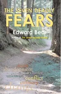The Seven Deadly Fears