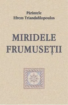 Miridele frumusetii