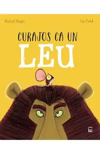 Curajos ca un leu