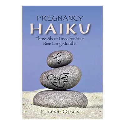 Pregnancy Haiku