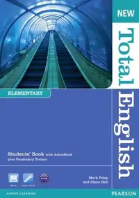 New Total English Elementary A2. Student's Book with ActiveBook and Vocabulary Trainer - Paperback - Diane Hall, Mark Foley