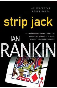 Strip Jack: An Inspector Rebus Novel