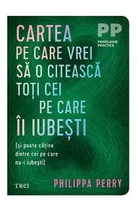 eBook Cartea pe care vrei sa o citeasca toti cei pe care ii iubesti